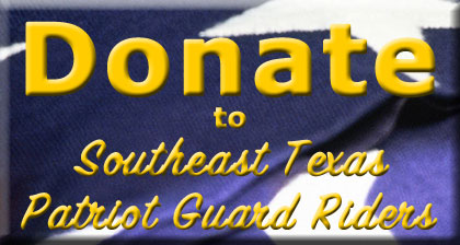 Southeast Texas Patriot Guard Riders